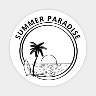 Summer Paradise. Summertime, Fun Time. Fun Summer, Beach, Sand, Surf Retro Vintage Design. Magnet